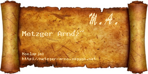 Metzger Arnó névjegykártya